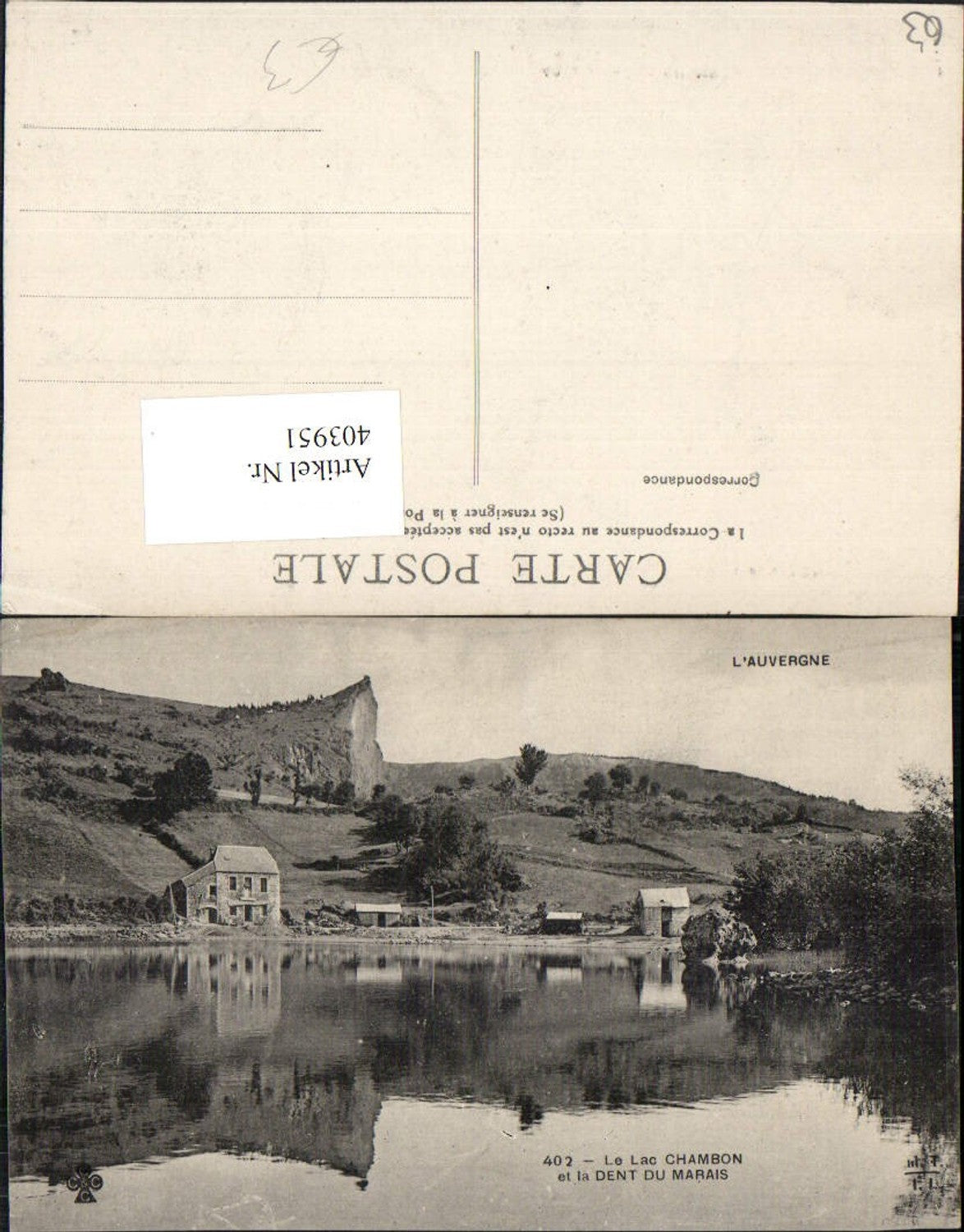 403951,Auvergne Puy-de-Dome Le Lac Chambon et la Dent du Marais See