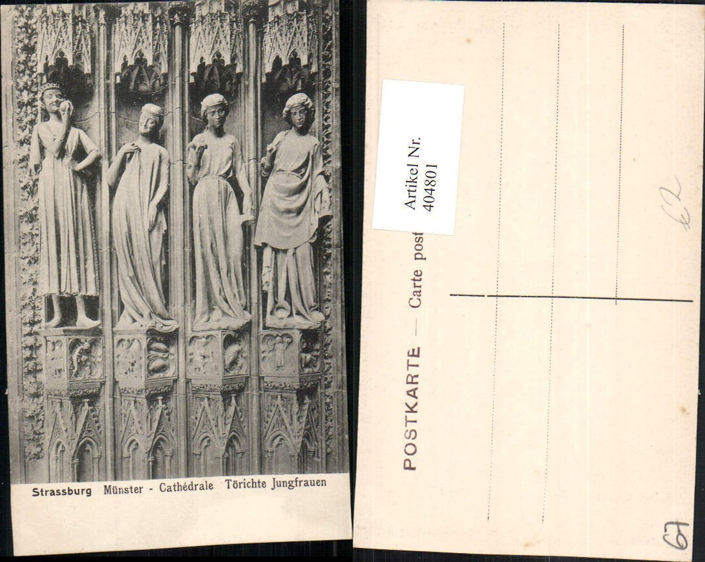 404801,Elsass Bas-Rhin Strasbourg Straßburg Münster Cathedrale Törichte Jungfrauen Statuen