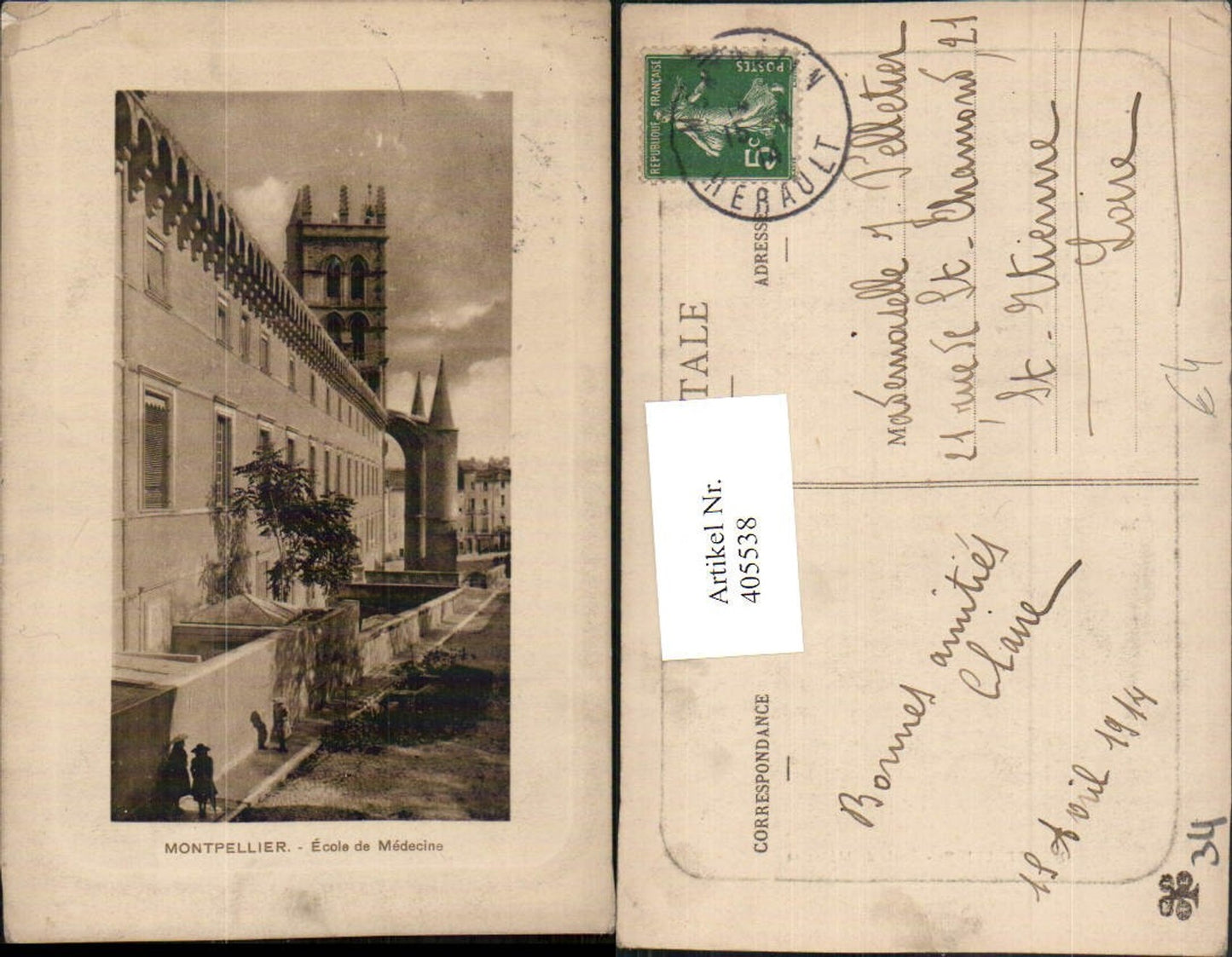 405538,Languedoc-Roussillon Herault Montpellier Ecole de Medecine Schule