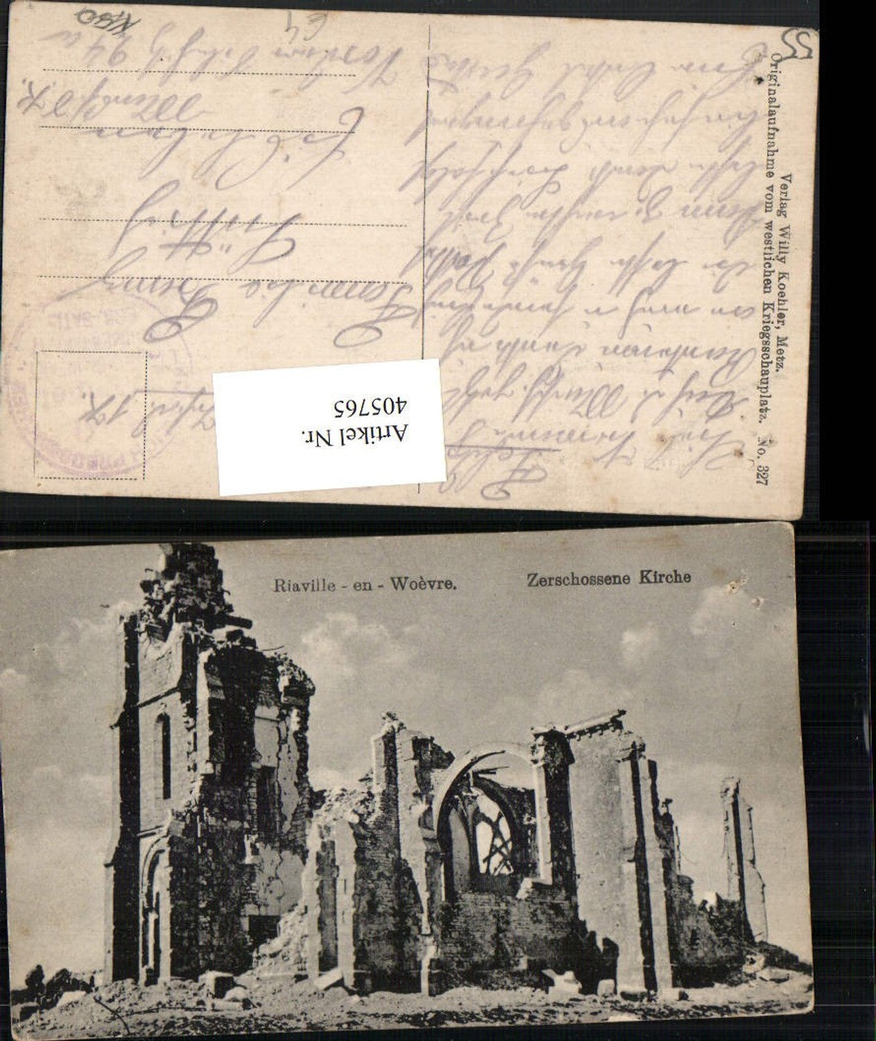 405765,Lothringen Meuse Riaville-en-Woevre Zerschossene zerstörte Kirche