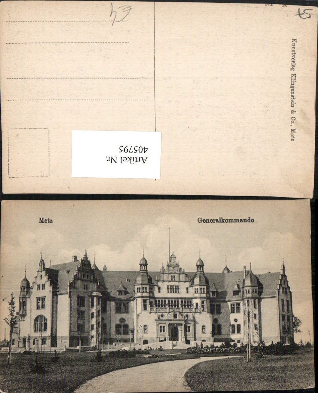 405795,Lothringen Moselle Metz Generalkommando Gebäude