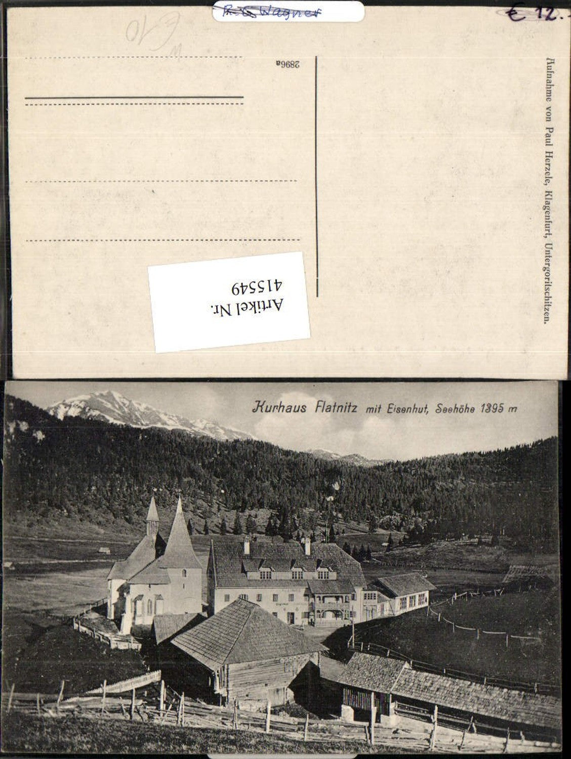 415549,Kurhaus Flatnitz Flattnitz m. Eisenhut Bergkulisse