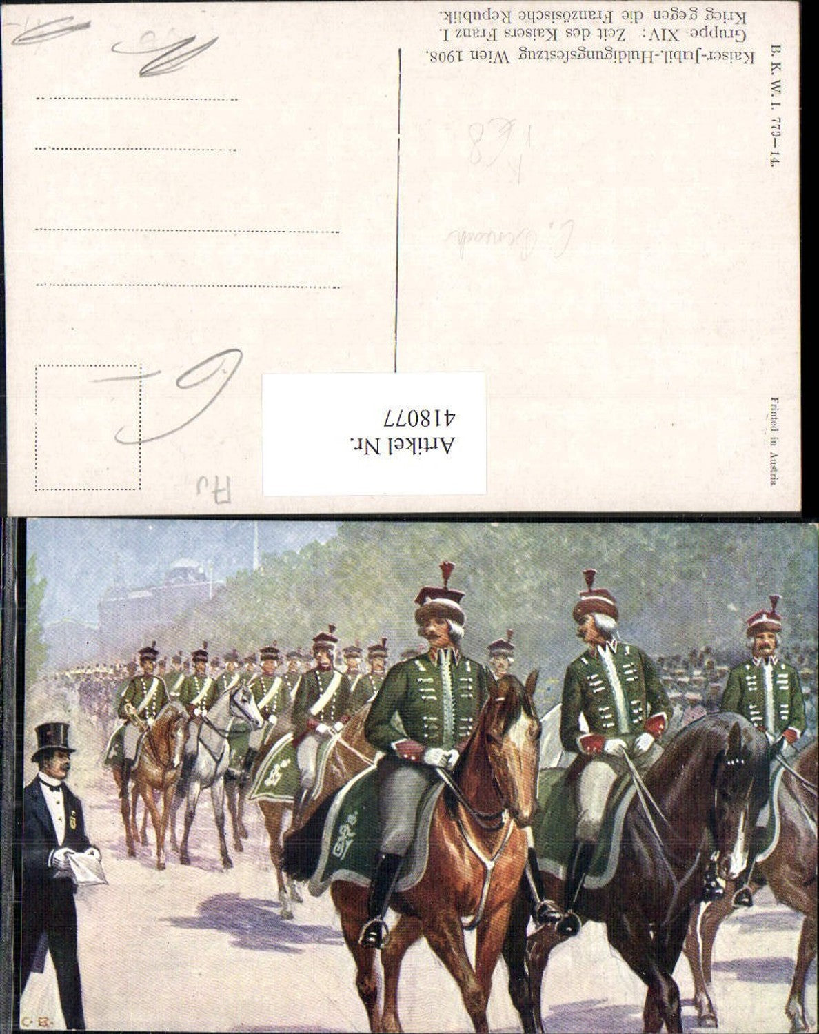 418077,C. Benesch Kaiser Jubiläums Huldigung Festzug Wien 1908 Gruppe XIV Monarchie pub B.K.W.I. 770/14