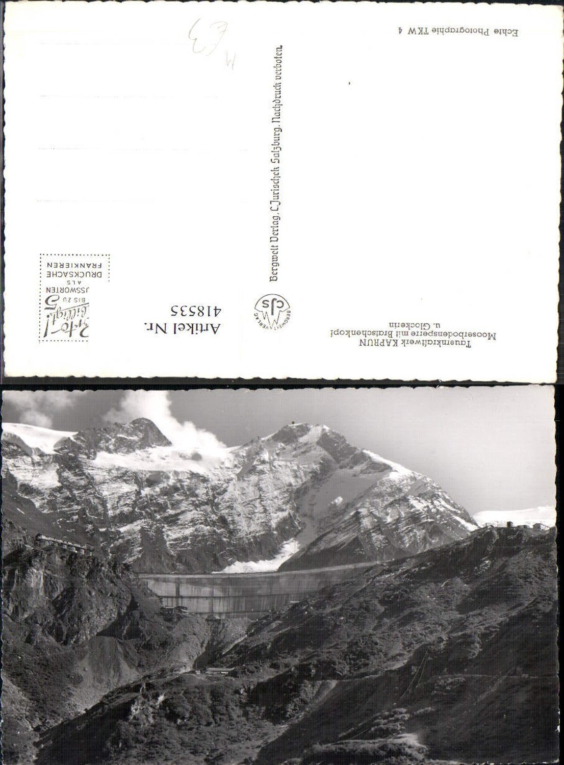 418535,Foto Ak Tauernkraftwerk Kaprun Mooserbodensperre Talsperre