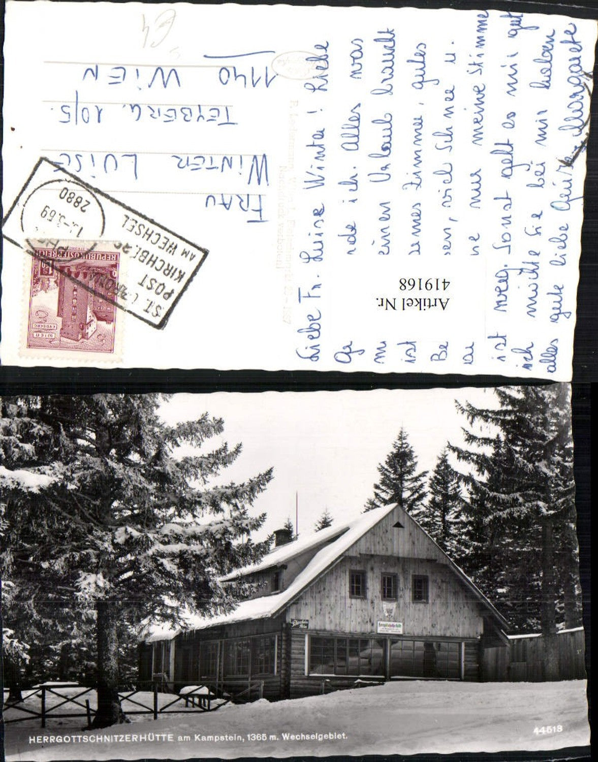 419168,Herrgottschnitzerhütte am Kampstein b. Kirchberg Poststempel