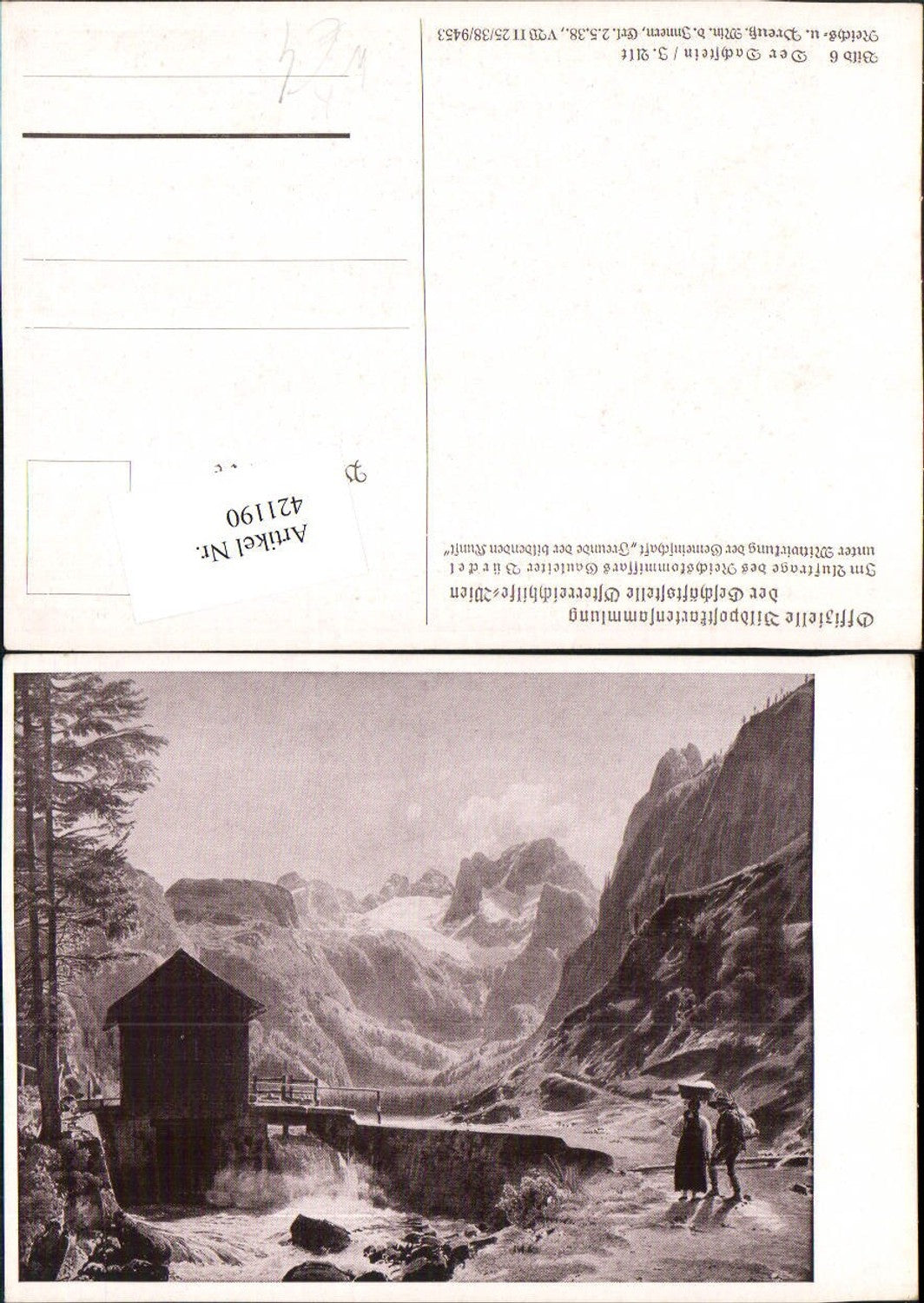 421190,Künstler AK I. Alt Dachstein b. Gosau Wehr Bergkulisse