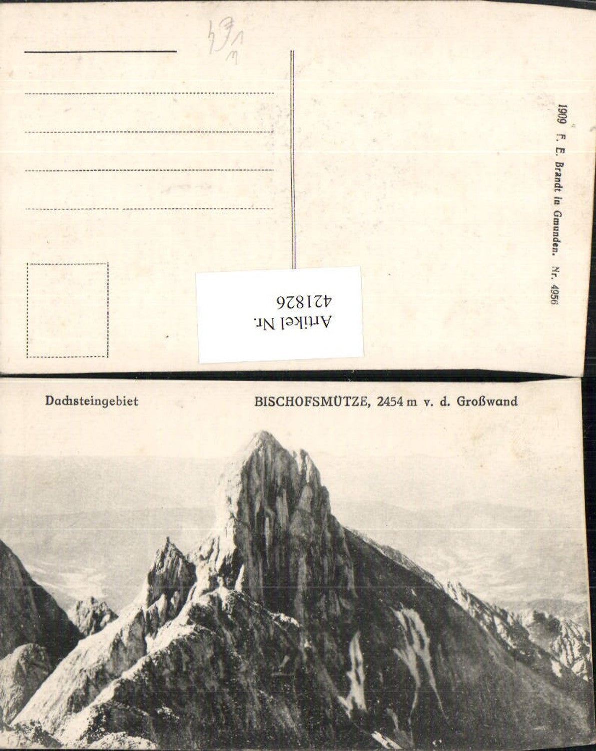 421826,Bischofsmütze von d. Großwand b. Annaberg-Lungötz pub F. E. Brandt 4956