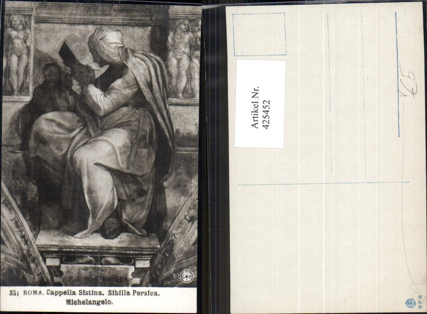 425452,Künstler Ak Michelangelo Roma Rom Capella Sistina Sibilla Persica Religion pub NPG 351
