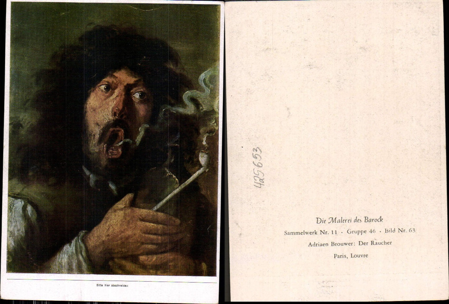 425653,Künstler Ak Adriaen Brouwer Der Raucher Rauchen Pfeife Barock