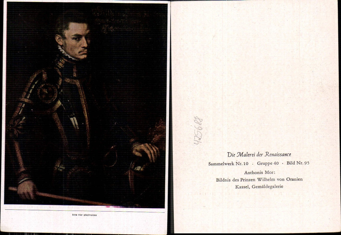 425688,Künstler Ak Anthonis Mor Bildnis des Prinzen Wilhelm v. Oranien Adel Renaissance