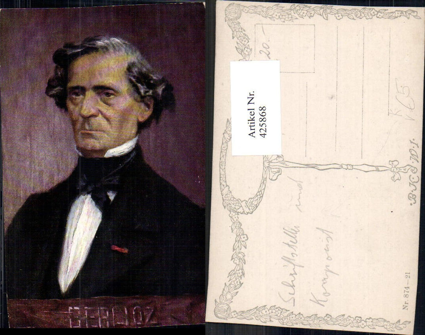 425868,Künstler Ak Hector Berlioz Portrait Komponist pub B.K.W.I. 874/21