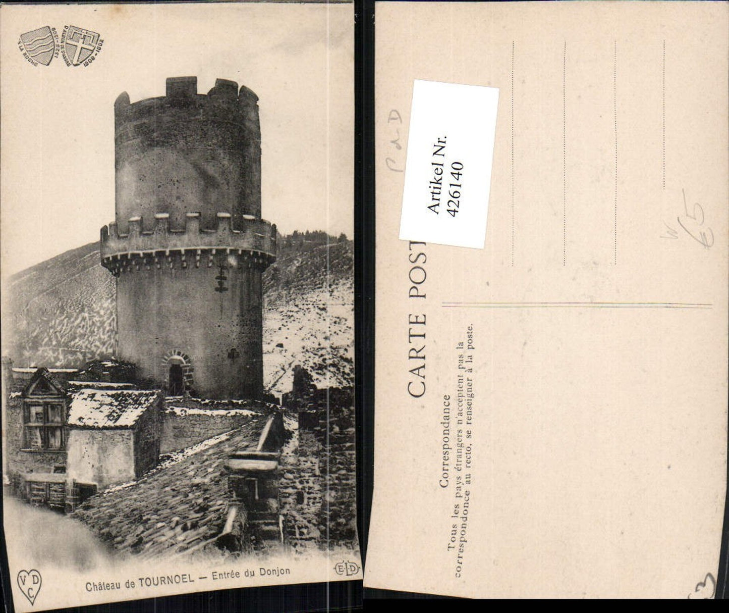 426140,Auvergne Puy-de-Dome Chateau de Tournoel Entree du Donjon Turm
