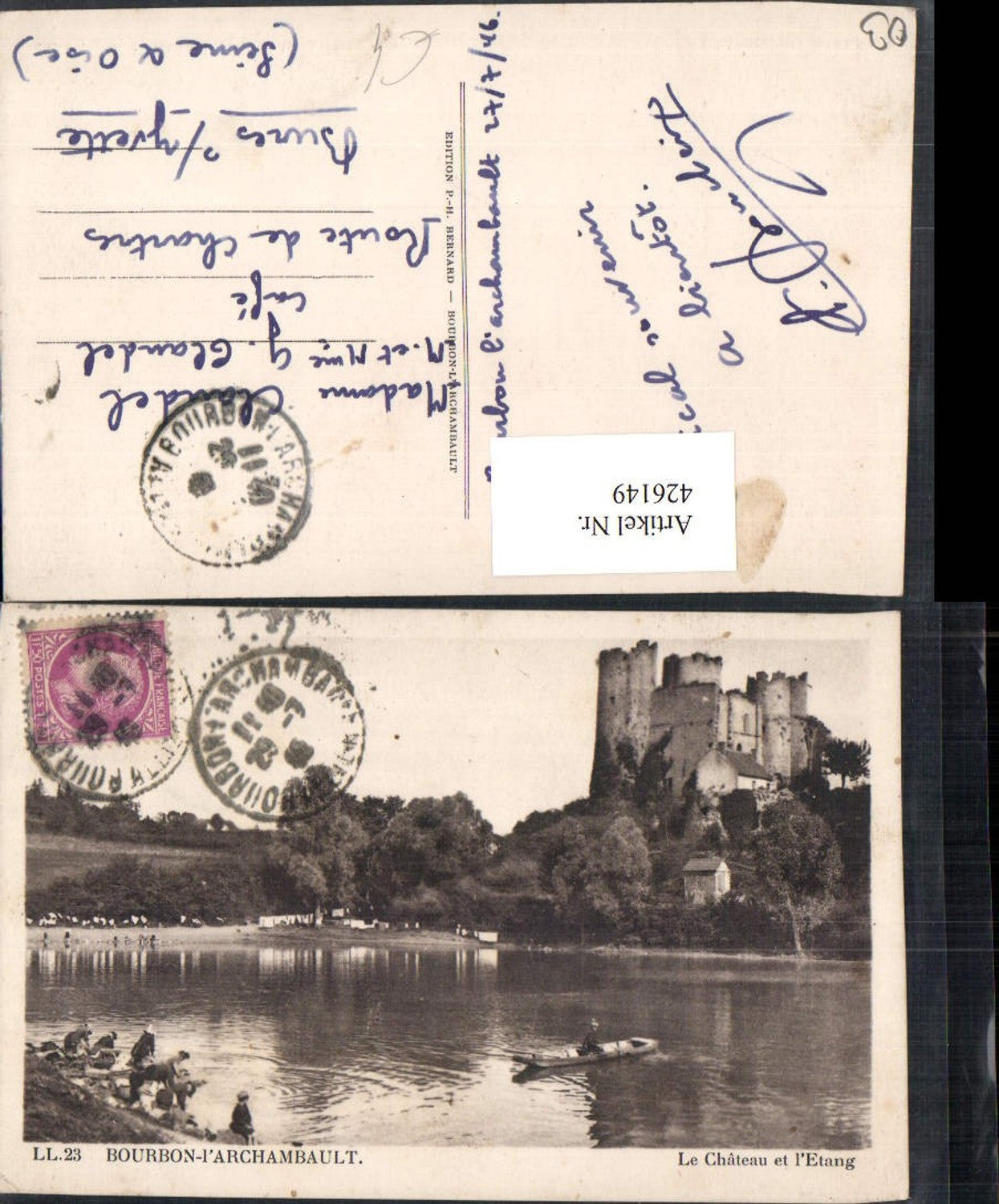 426149,Auvergne Allier Bourbon-l'Archambault Le Chateau et l'Etang Schloss See