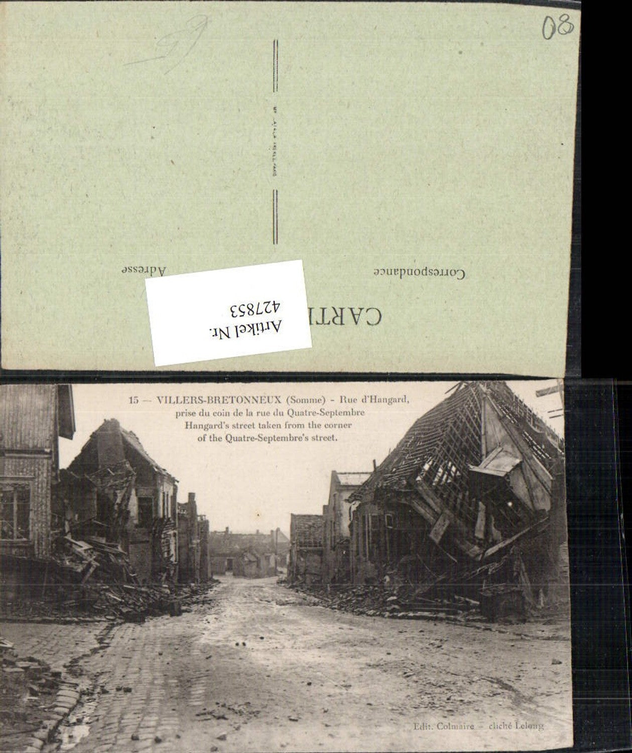 427853,Picardie Somme Villers-Bretonneux Rue d'Hangard Zerstörte Häuser Straßenansicht