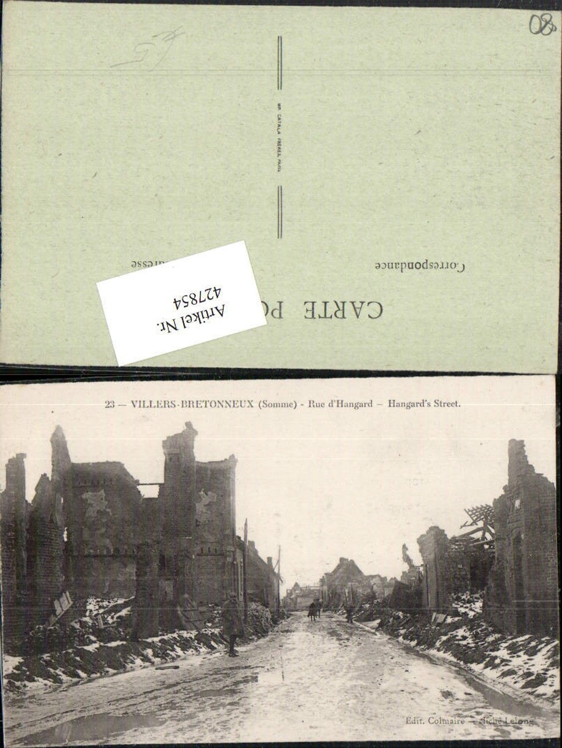 427854,Picardie Somme Villers-Bretonneux Rue d'Hangard Zerstörte Häuser Straßenansicht