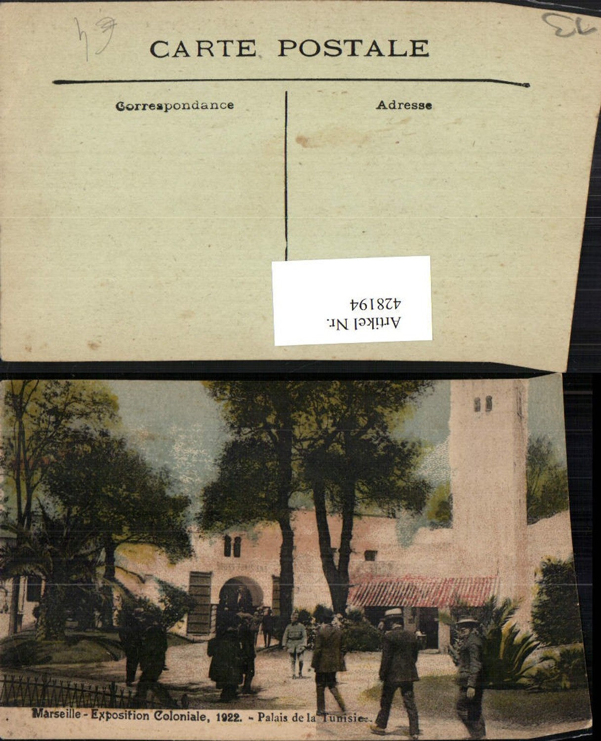428194,Provence-Alpes-Cote-Azur Bouches-de-Rhone Marseille Exposition Coloniale 1922 Palais Tunisie