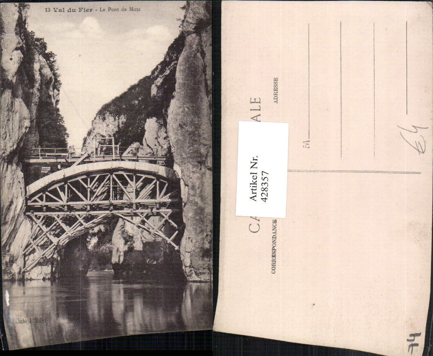 428357,Rhone-Alpes Haute-Savoie Val du Fier Le Pont de Motz Brücke