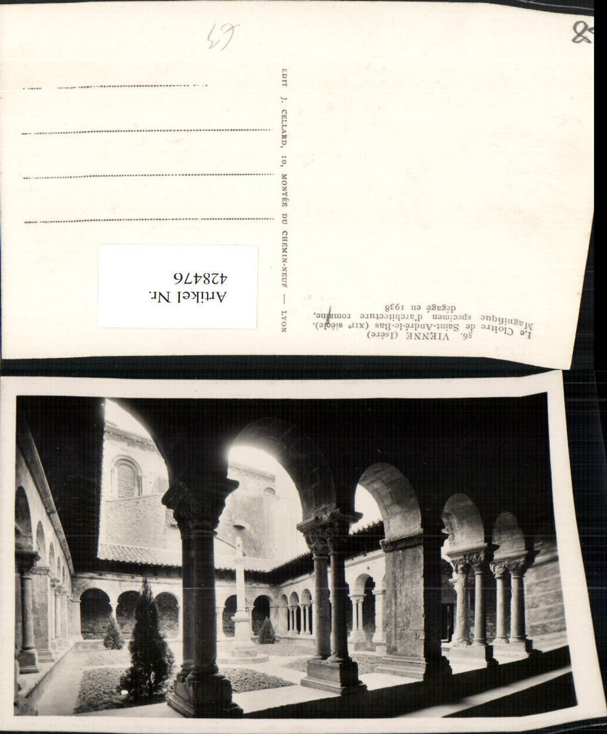 428476,Rhone-Alpes Isere Vienne Le Cloitre de Saint-Andre-le-Bas Kloster Arkaden