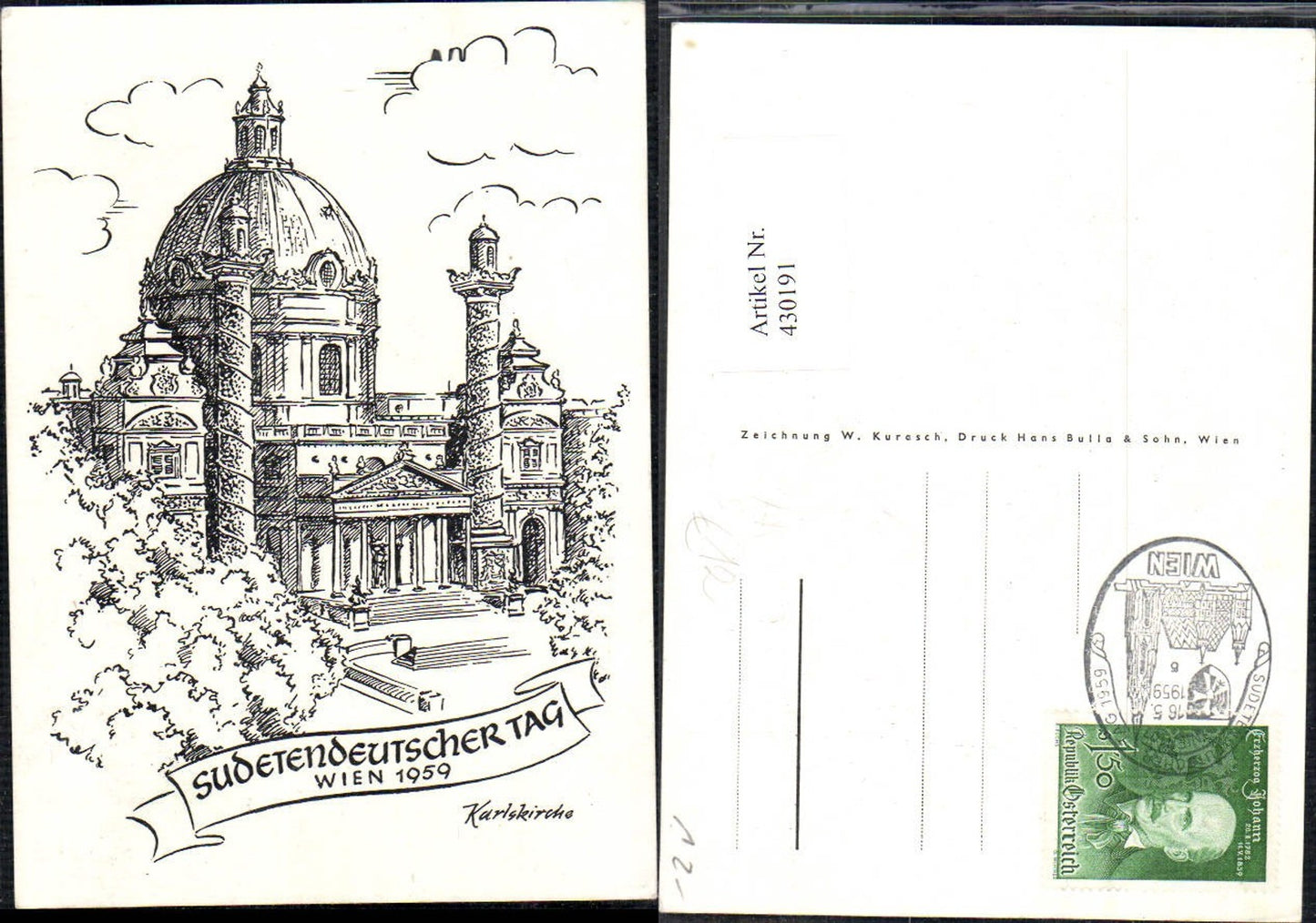 430191,Künstler Ak W. Kurasch Sudetendeutscher Tag Wien 1959 Karlskirche Stempel