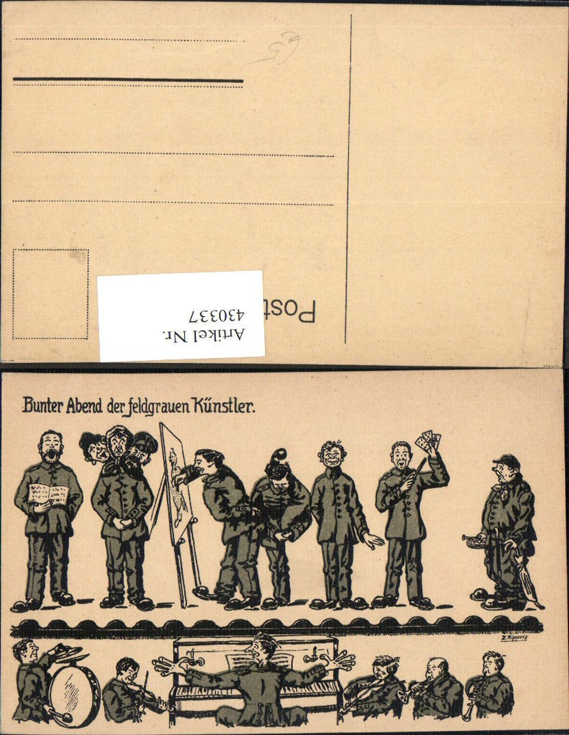 430337,Künstler Ak Bunter Abend der feldgrauen Künstler Soldaten Singen Militärhumor Humor