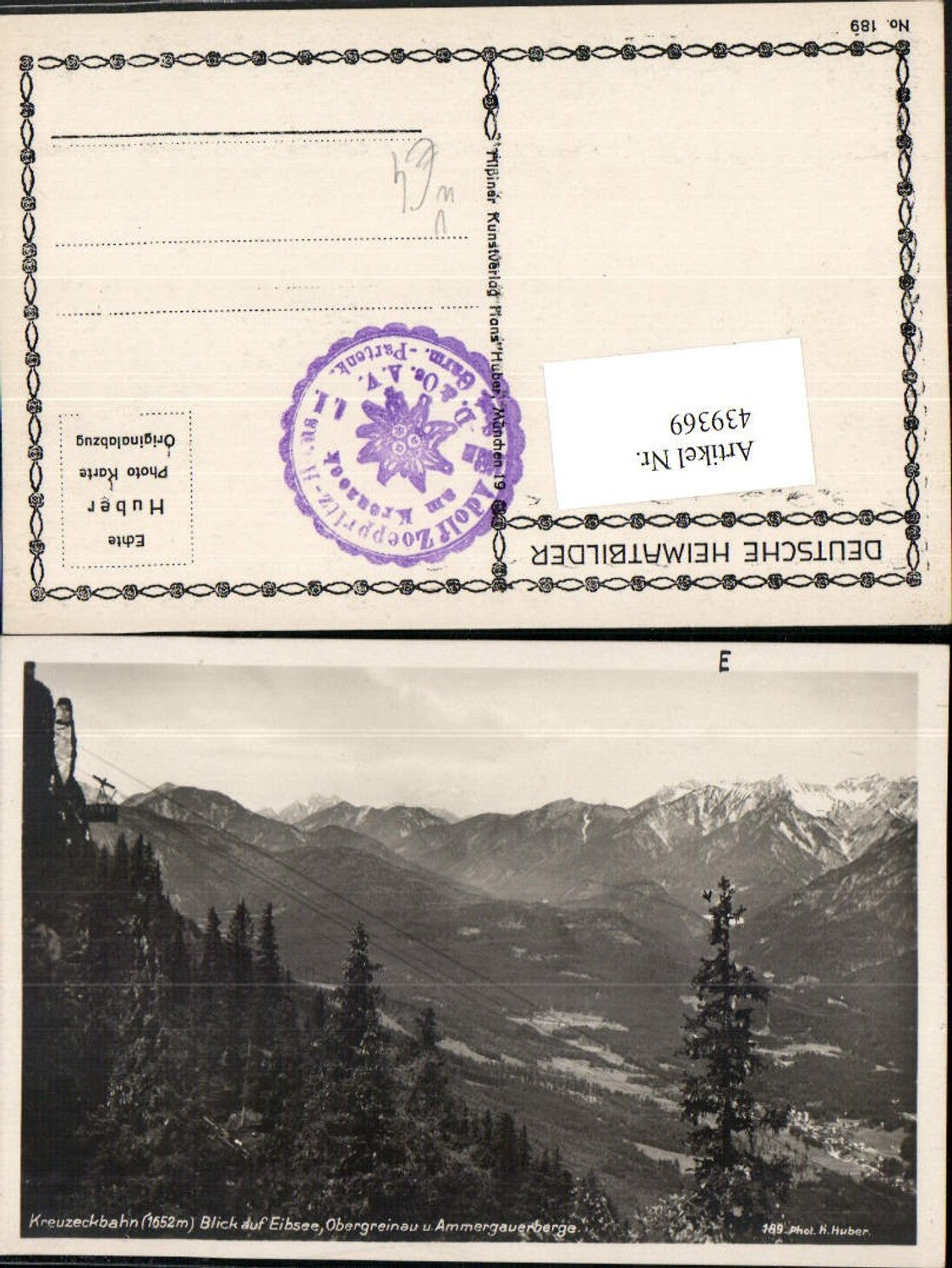 439369,Kreuzeckbahn Seilbahn m. Eibsee Obergrainau Bergkulisse pub H. Huber 189