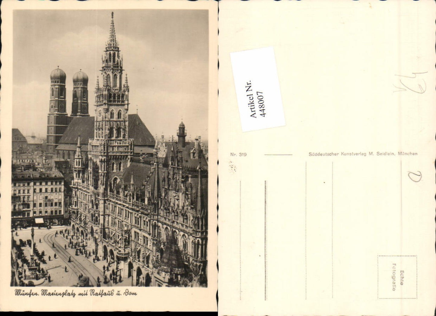 448007,München Marienplatz m. Rathaus u. Dom Kirche pub M. Seidlein 319