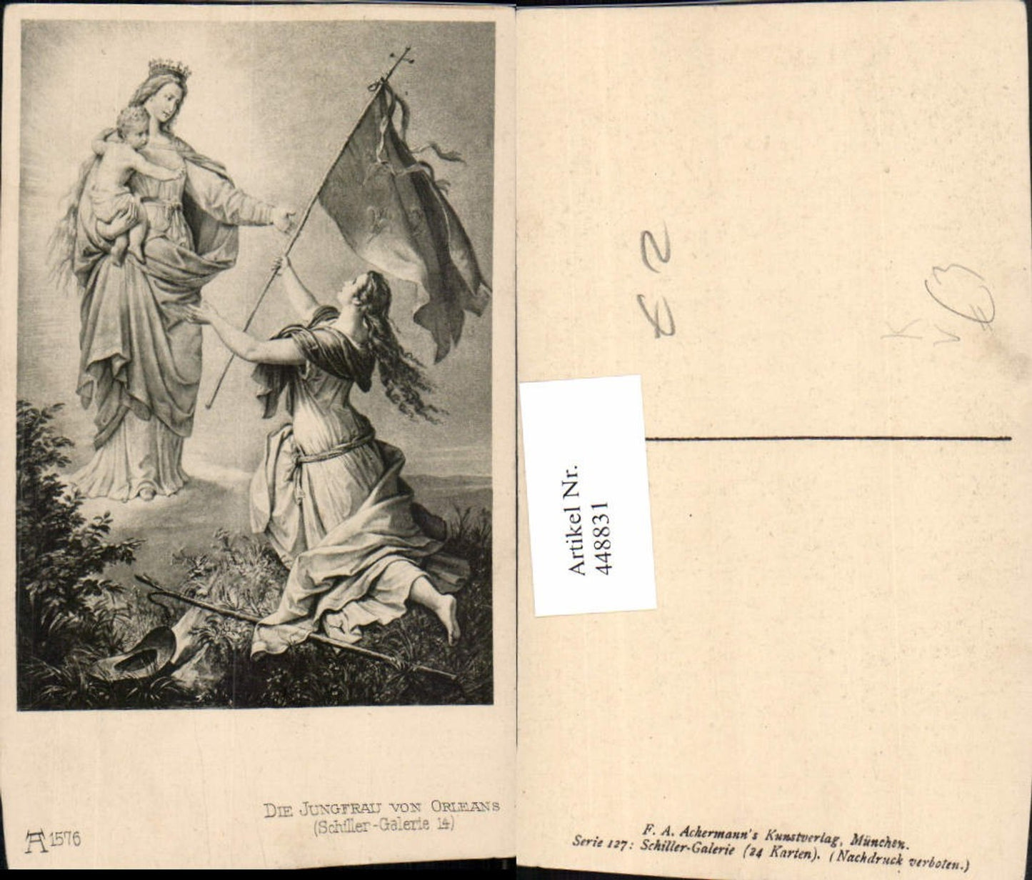448831,Künstler AK Schiller-Galerie Die Jungfrau von Orleans pub A. Ackermann 1576