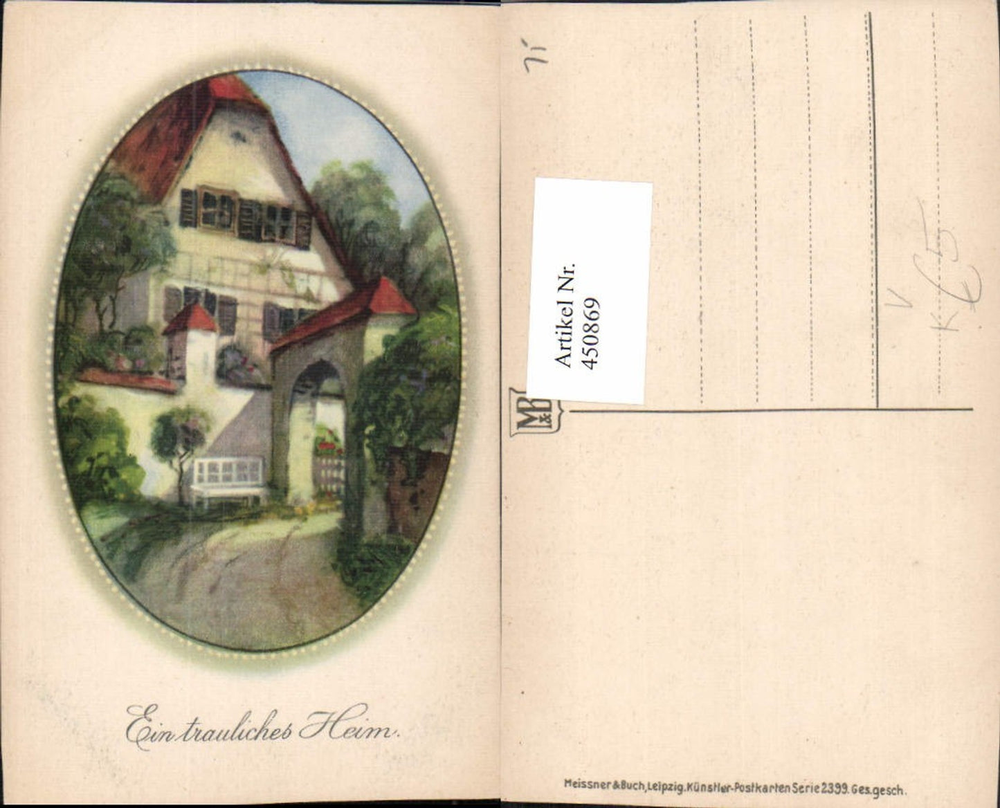 450869,Meissner & Buch 2399 Künstlerkarte Ein trauliches Heim Haus