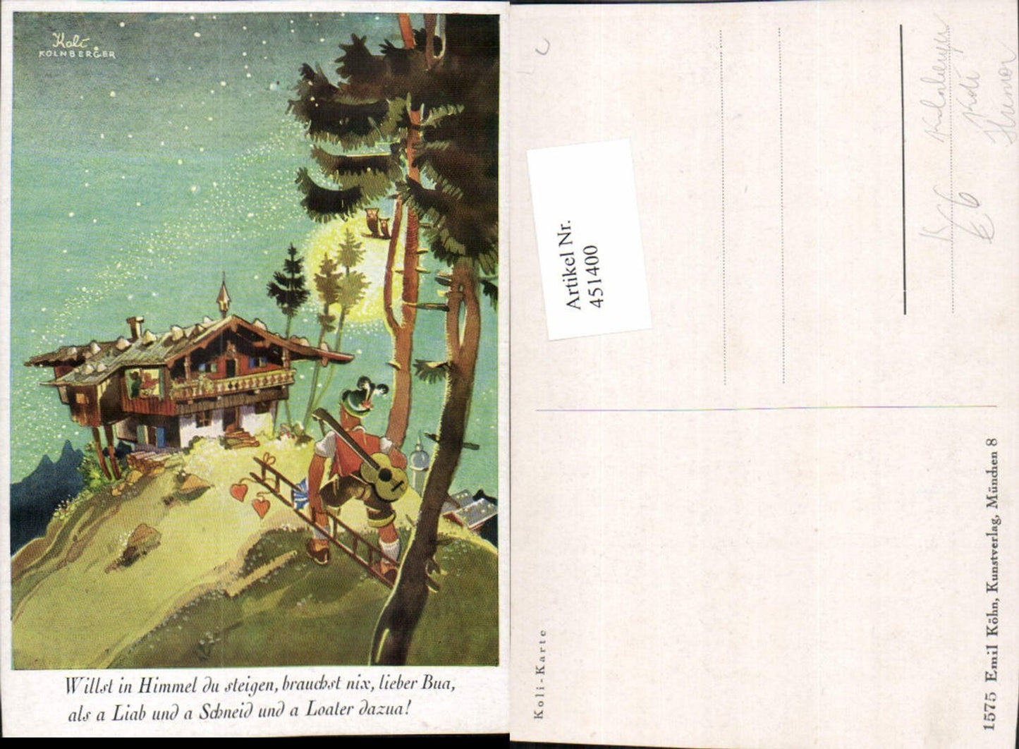 451400,Künstler AK Koli Kolnberger Humor Mann Leiter Hütte pub Emil Köhn 1575