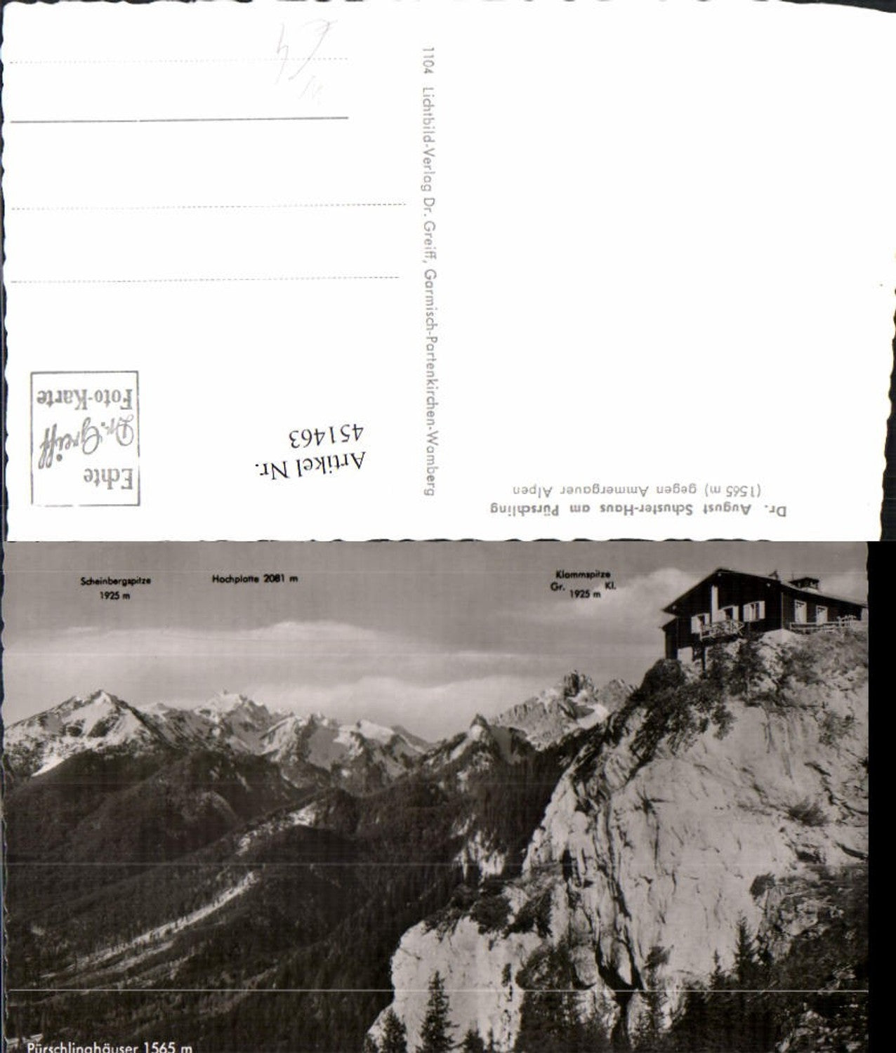 451463,Dr. August Schuster-Haus am Pürschling b. Unterammergau Bergkulisse