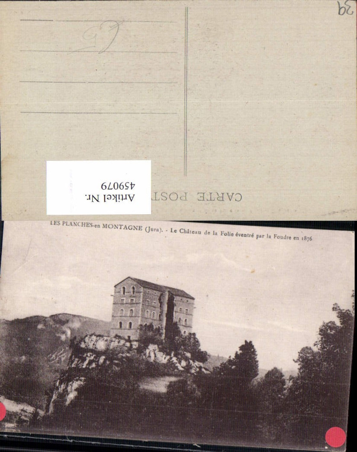 459079,Franche-Comte Jura Les Planches-en-Montagne Le Chateau de la Folie eventre