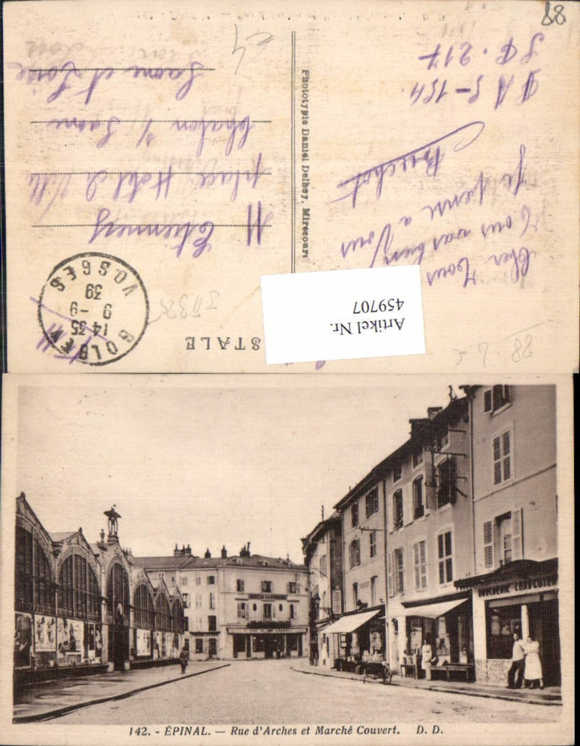 459707,Lothringen Vosges Epinal Rue d Arches et Marche Couvert