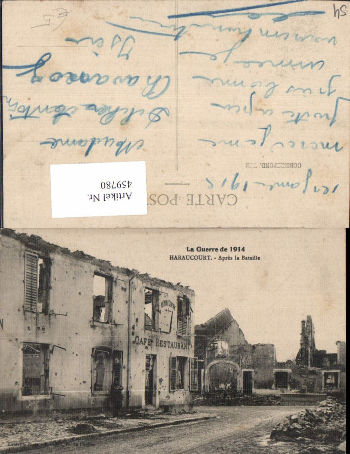 459780,Lothringen Meurthe-de-Moselle Haraucourt Apres la Bataille Zerstörte Häuser
