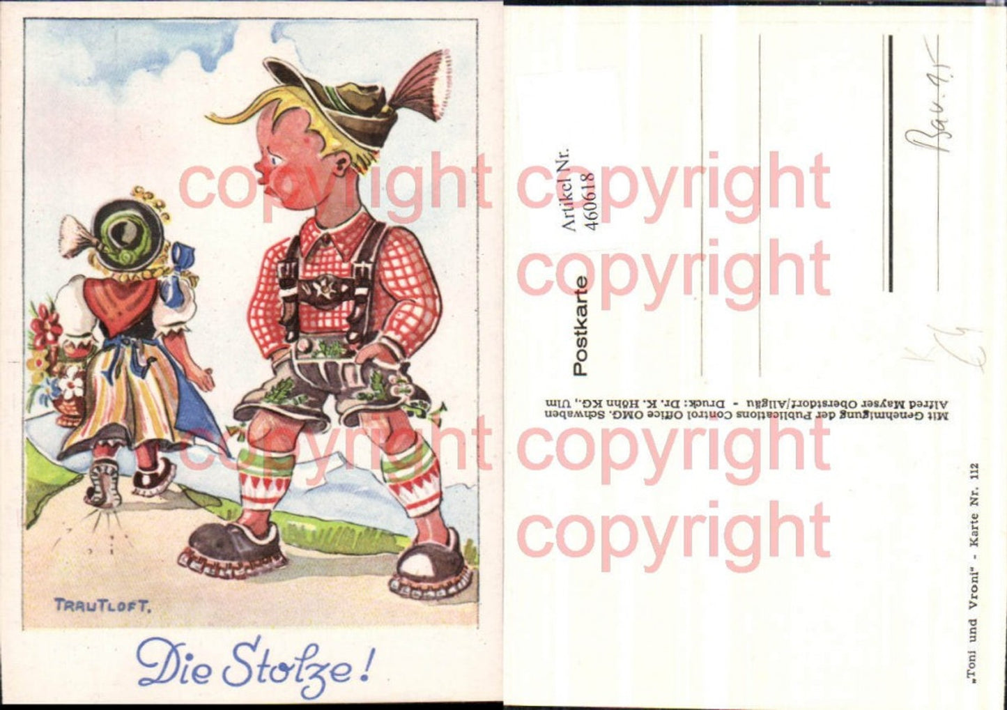 460618,Künstler AK Trautloft 112 Stolze Tracht Humor