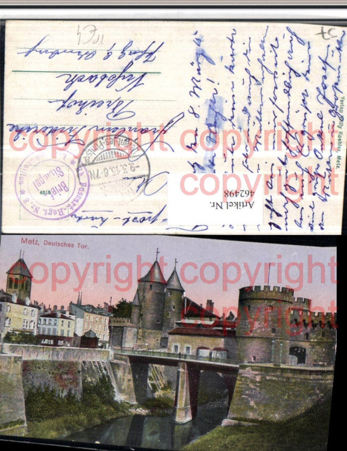 462498,Lothringen Moselle Metz Deutsches Tor Brücke Feldpost Fußart. Regt. 8