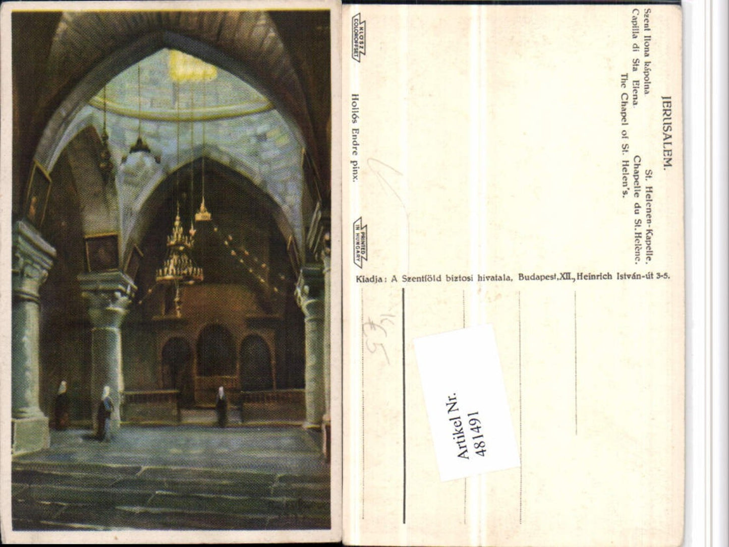 481491,Künstler AK Hollos Endre Israel Jerusalem Chapelle St Helene