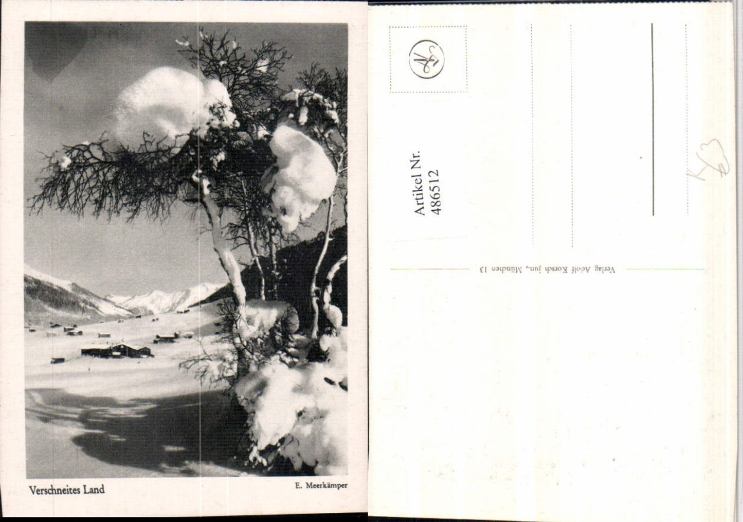 486512,Fotokunst E. Meerkämper Verschneites Land Winterbild pub Adolf Korsch