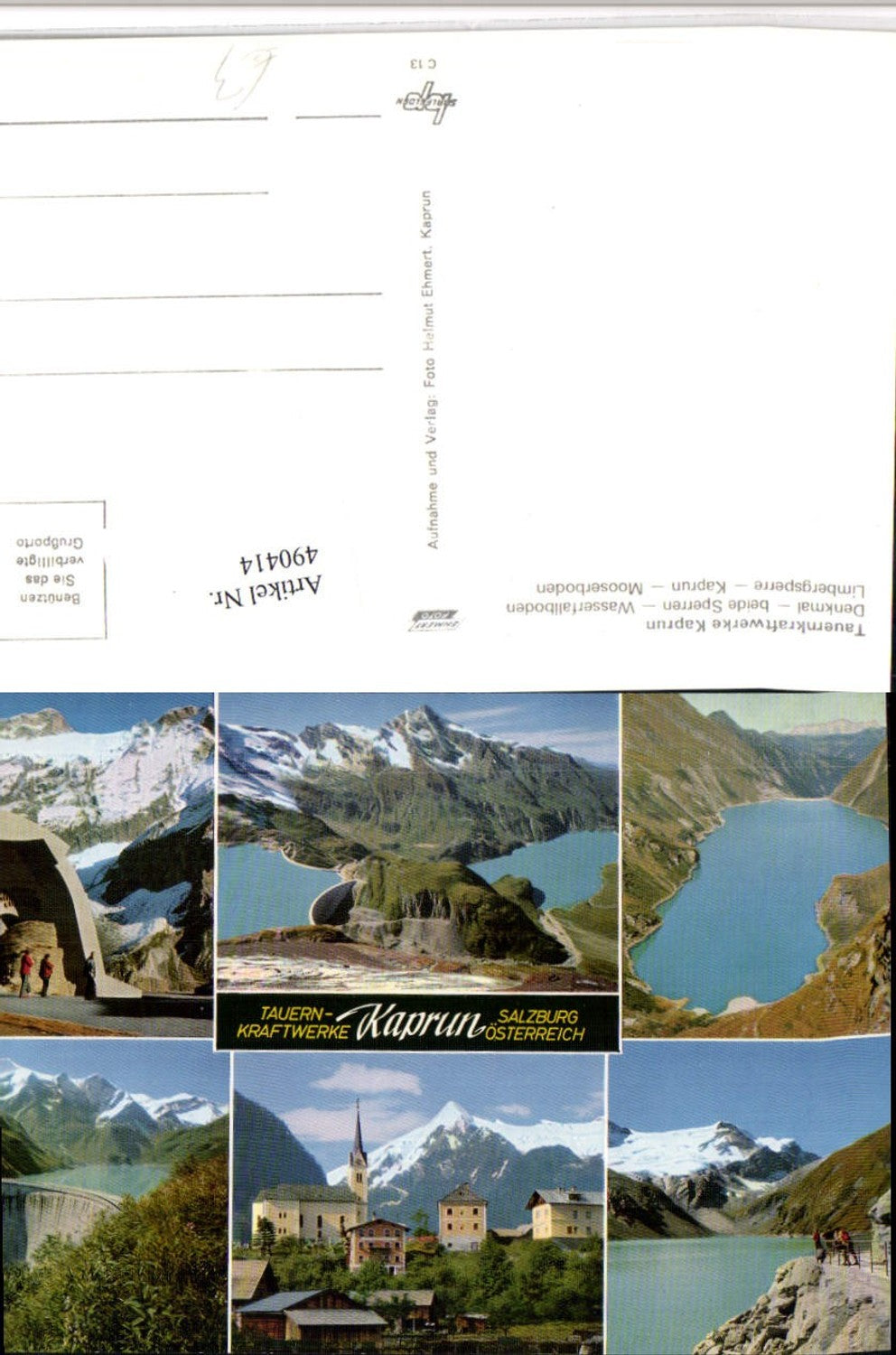 490414,Kaprun Totale Denkmal Talsperren Stausee Mehrbildkarte