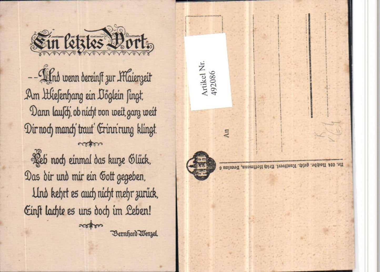 492086,Künstler AK Gedicht Bernhard Wenzel Ein letztes Wort pub Erich Hoffmann 24