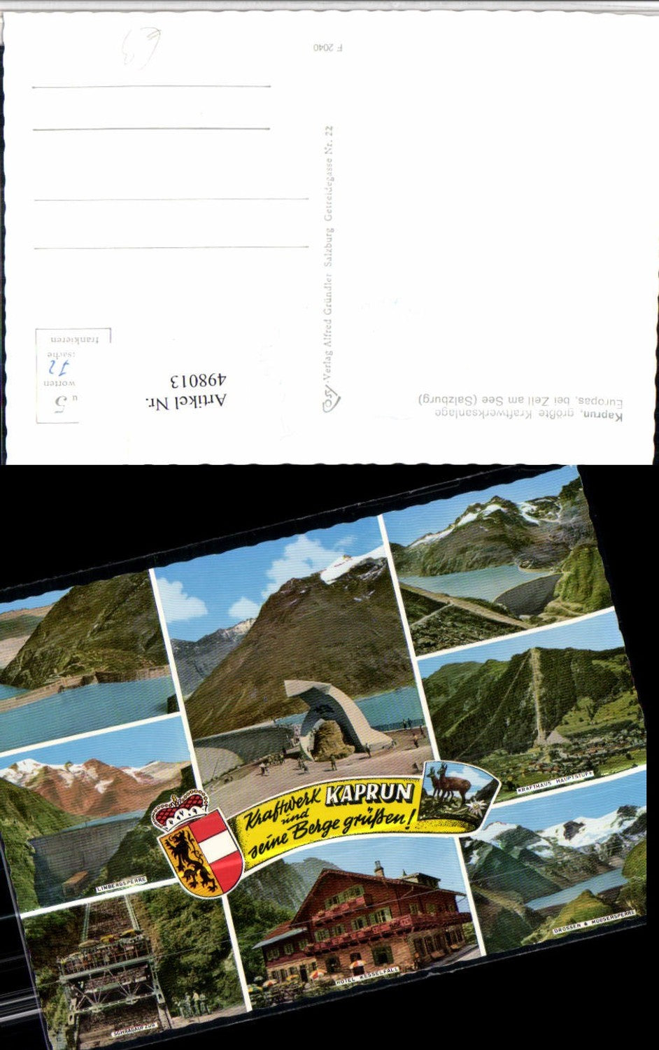 498013,Kaprun Kraftwerk Stausee Hotel Schrägaufzug Mehrbildkarte