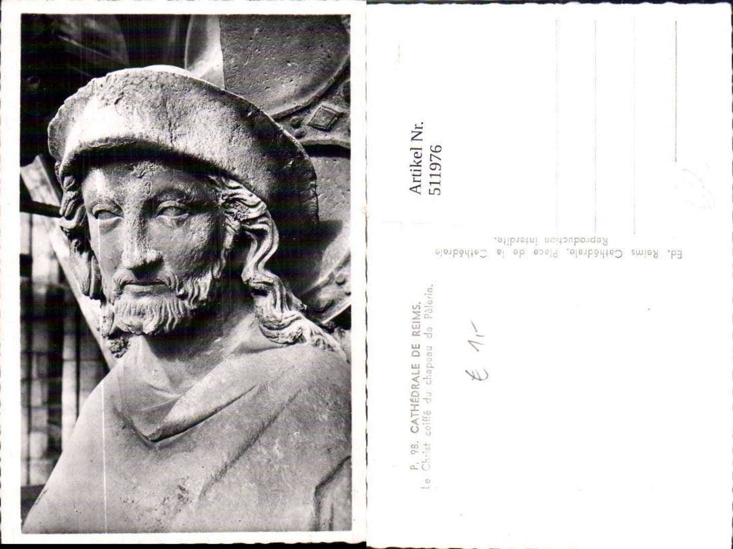 511976,Skulptur Figur Cathedrale de Reims Le Christ coiffe du chapeau de Pelerin