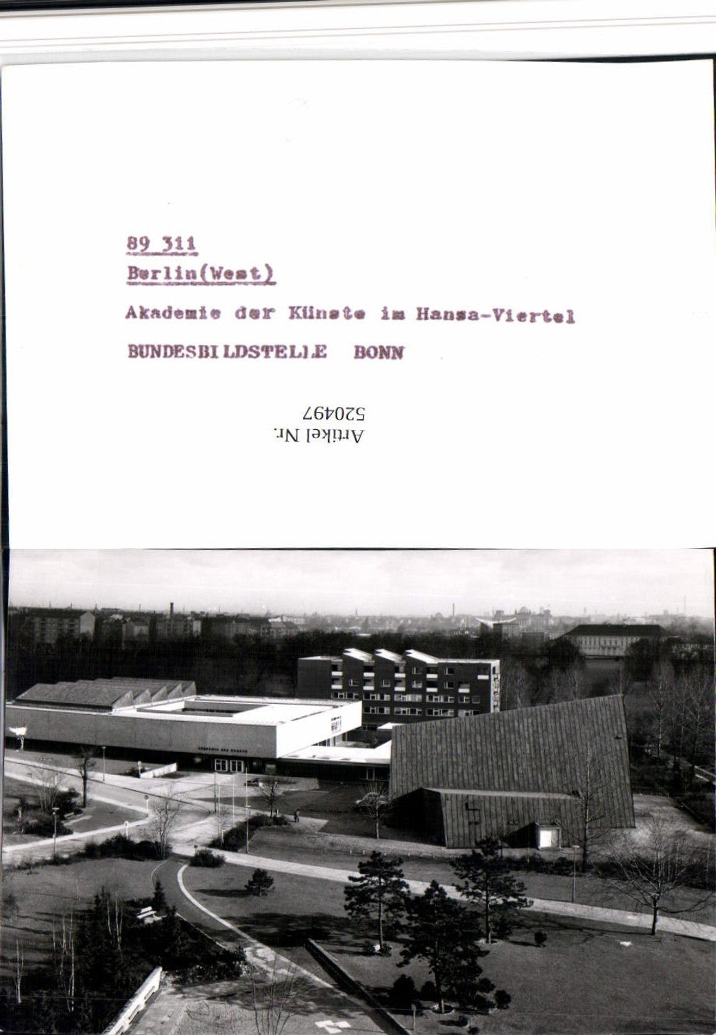 520497,Foto-AK Verlagsrohabzug Berlin Hansaviertel Mitte Akademie d. Künste