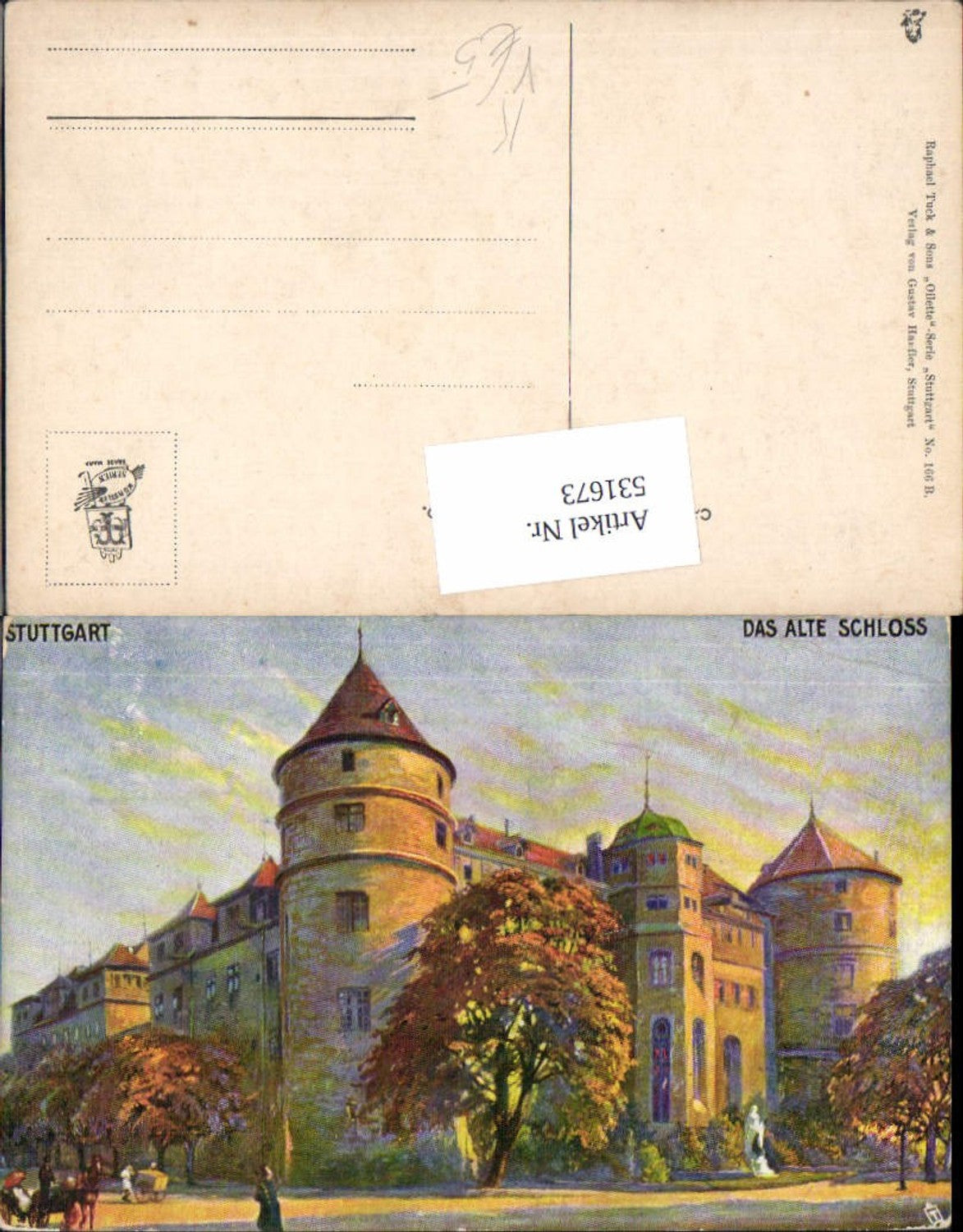 531673,Künstler AK Stuttgart Altes Schloss pub Tuck 166B Oilette