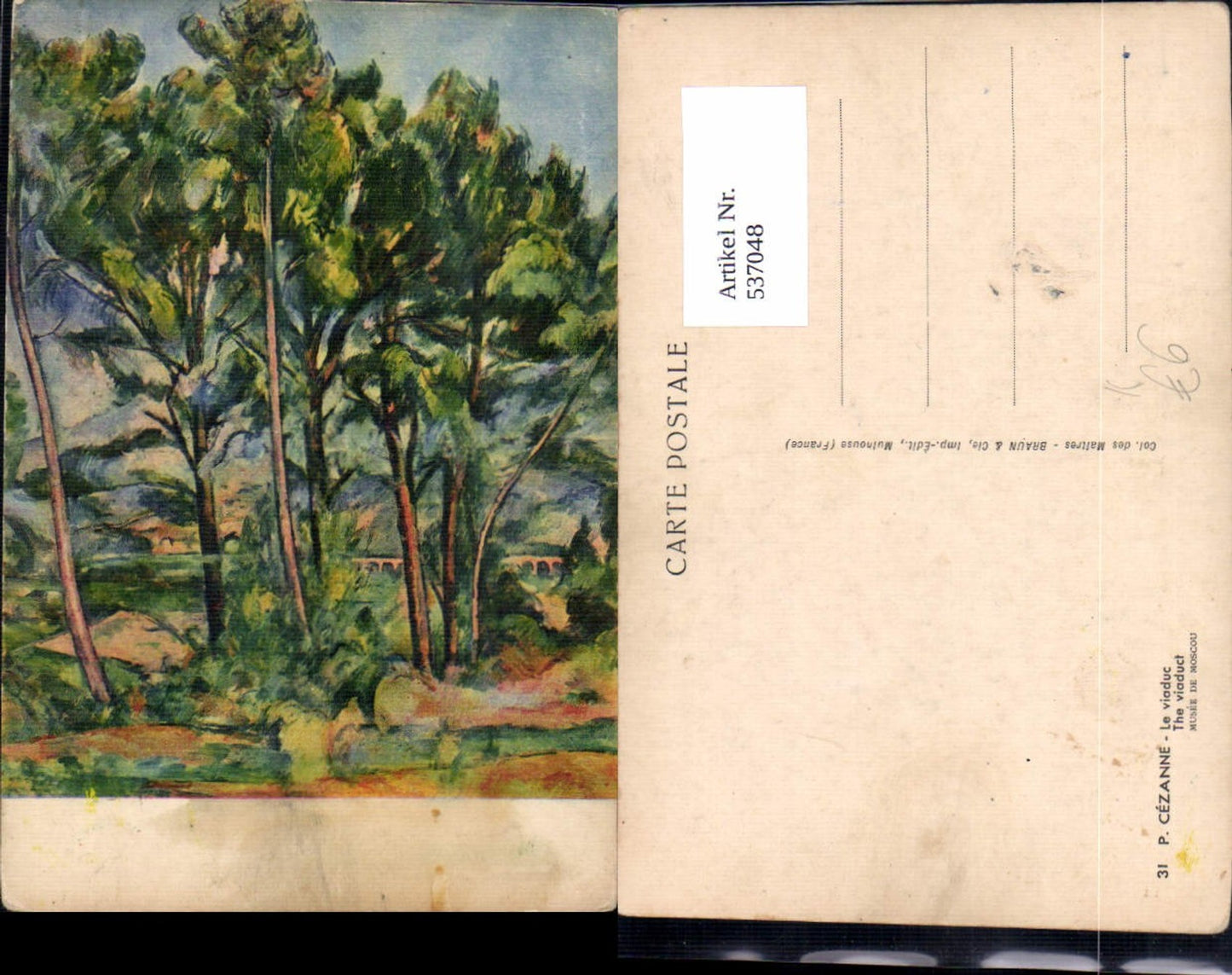 537048,Künstler AK P. Cezanne The viaduct Bäume Viadukt Landschaft