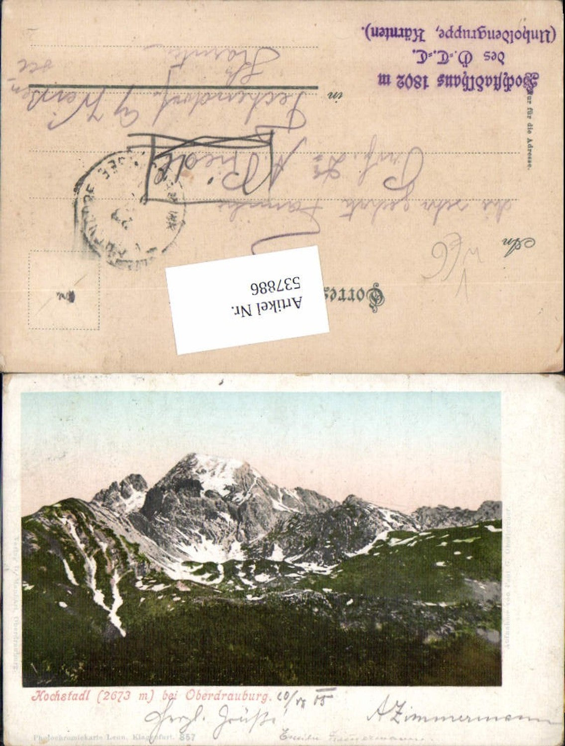 537886,tolle AK Hochstadl b. Oberdrauburg Stempel Hochstadlhaus