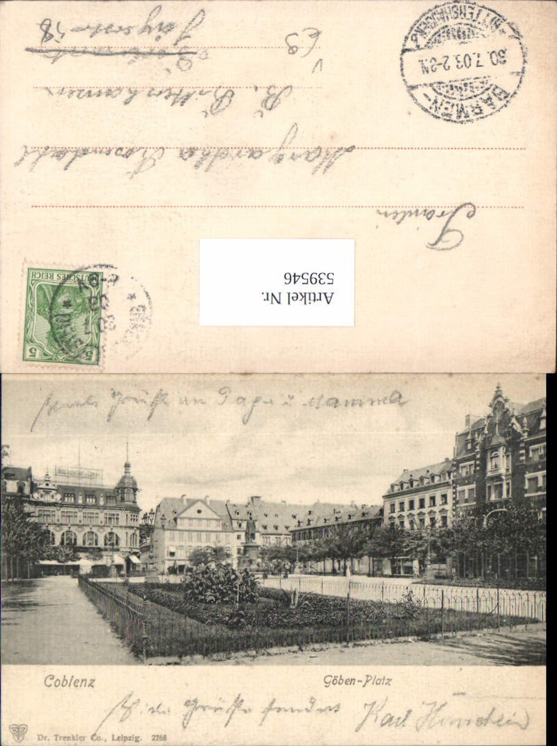 539546,tolle AK Coblenz Koblenz Göben Platz pub Trenkler Co. 2768