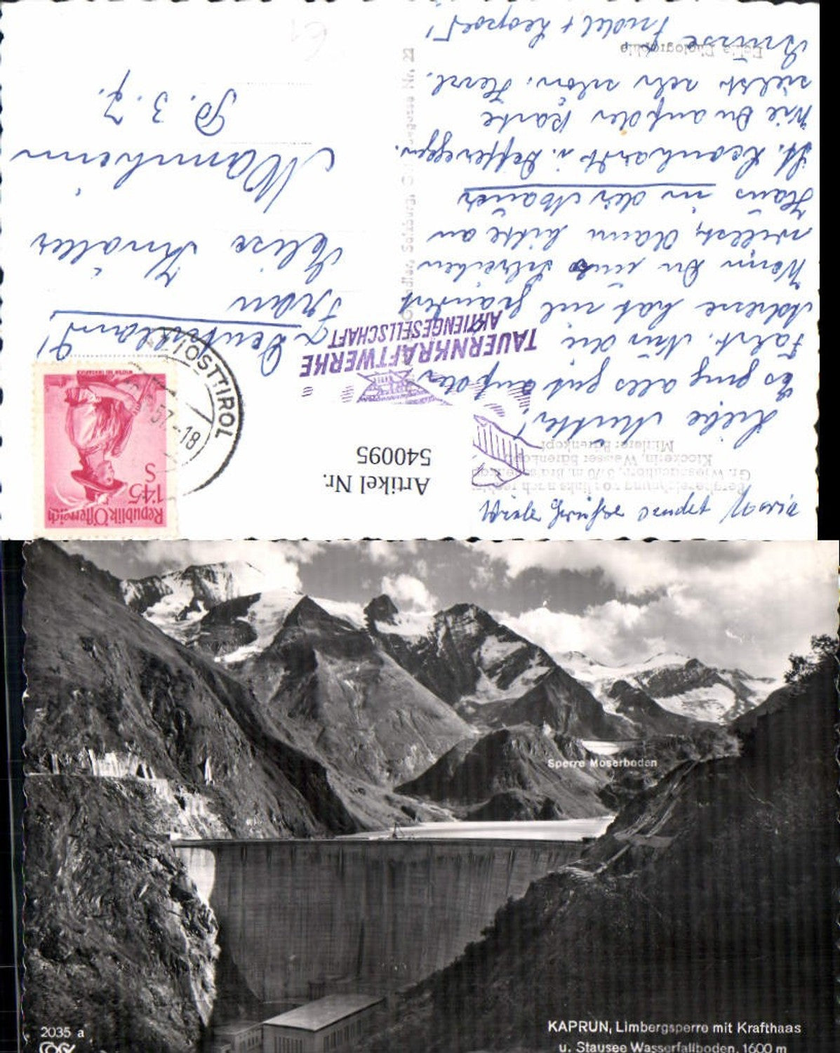 540095,Kaprun Limbergsperre mit Krafthaas Stausee Wasserfallboden Talsperre