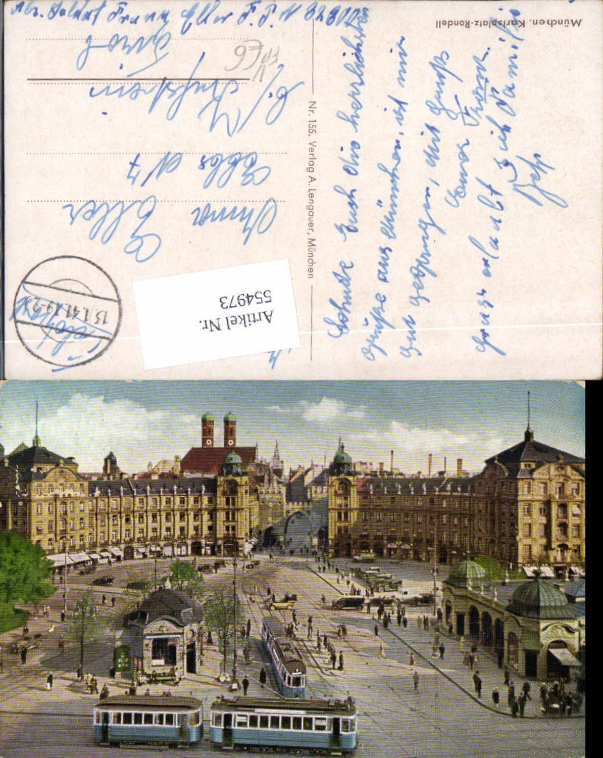 554973,tolle Künstler AK München Straßenbahn Karlsplatz Rondell pub Lengauer 155