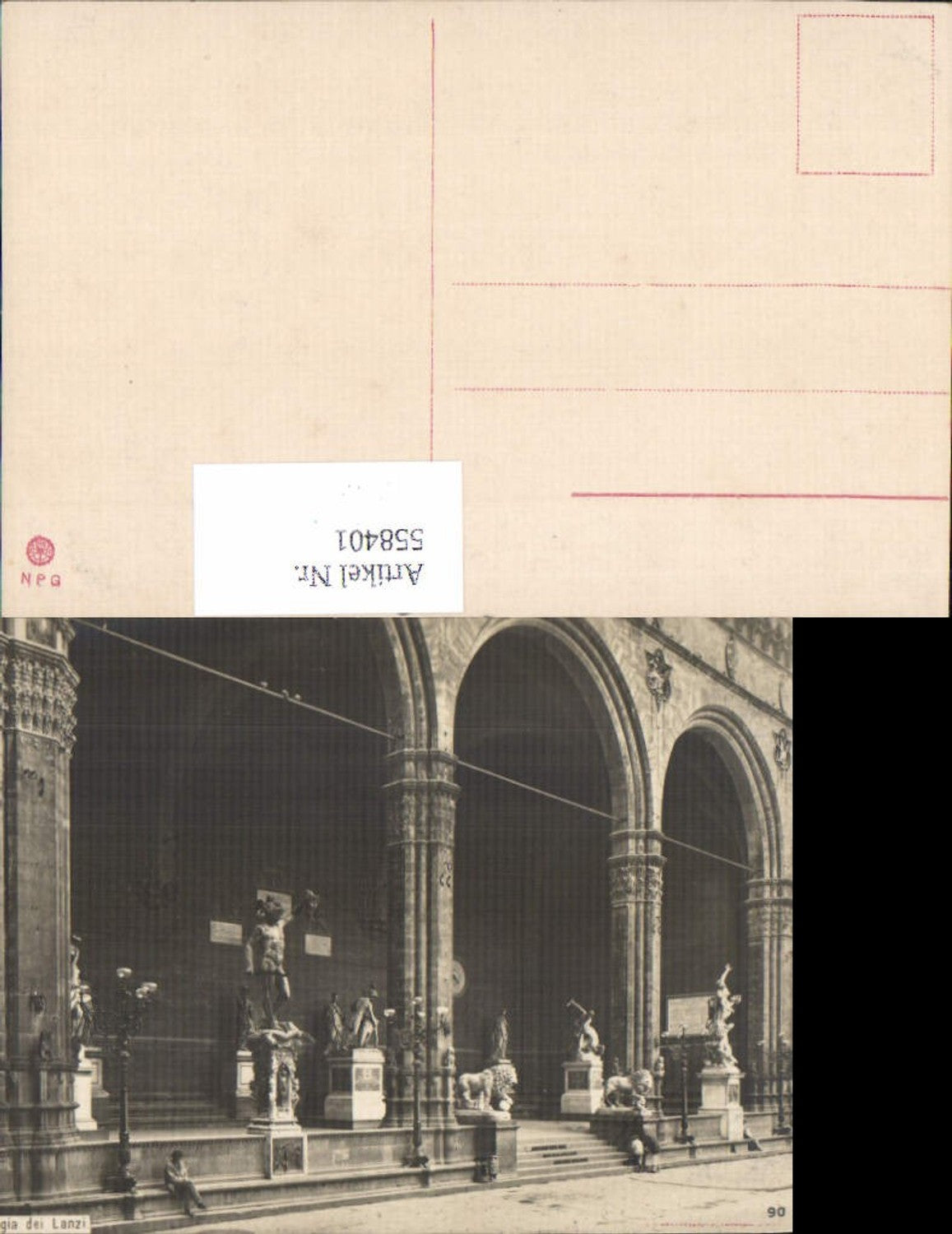 558401,Foto-AK Toscana Firenze Florenz Loggia die Lanzi pub NPG 90