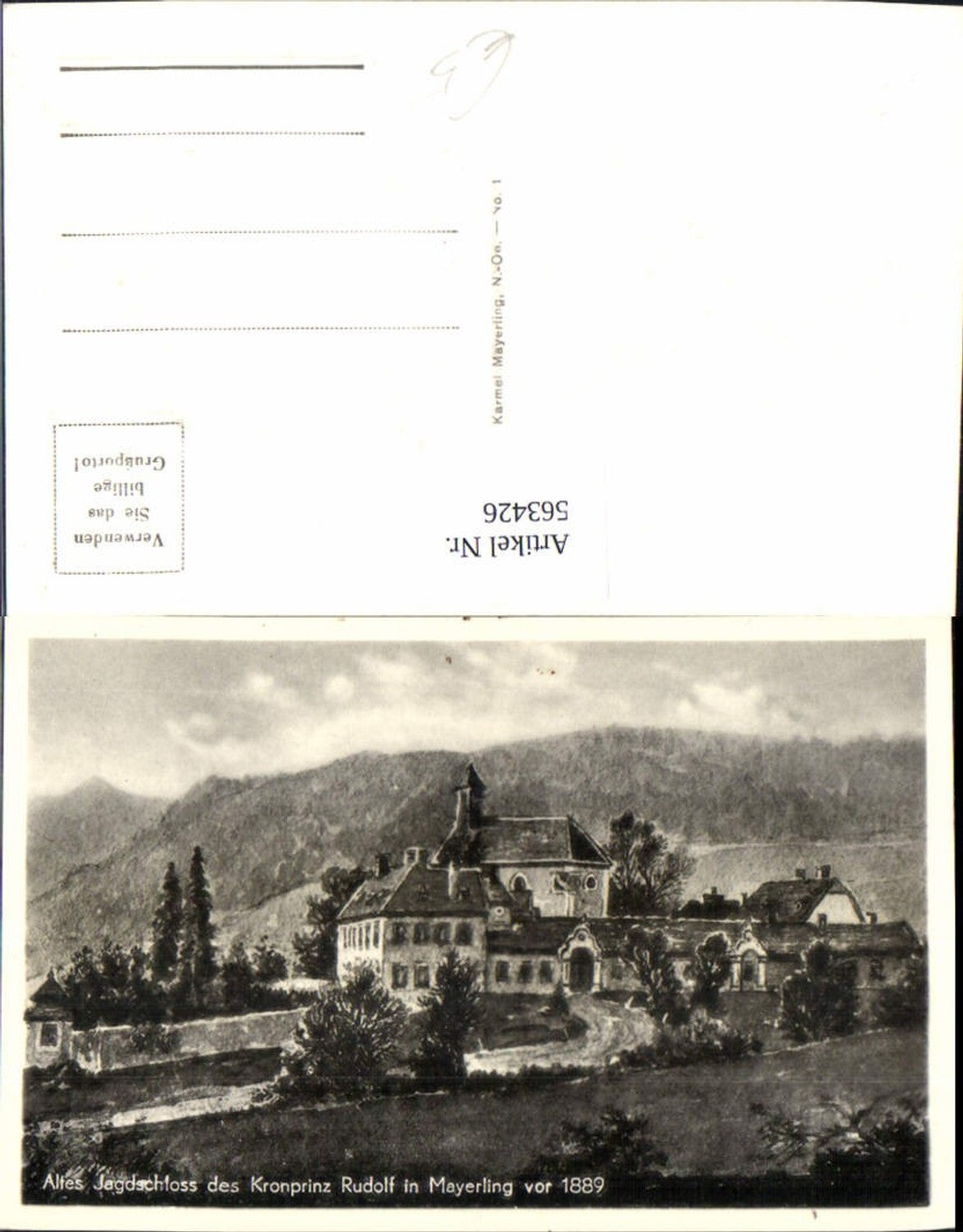 563426,Mayerling Altes Jagdschloss des Kronprinz Rudolf v. 1889